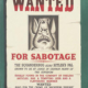 Wanted for Sabotage